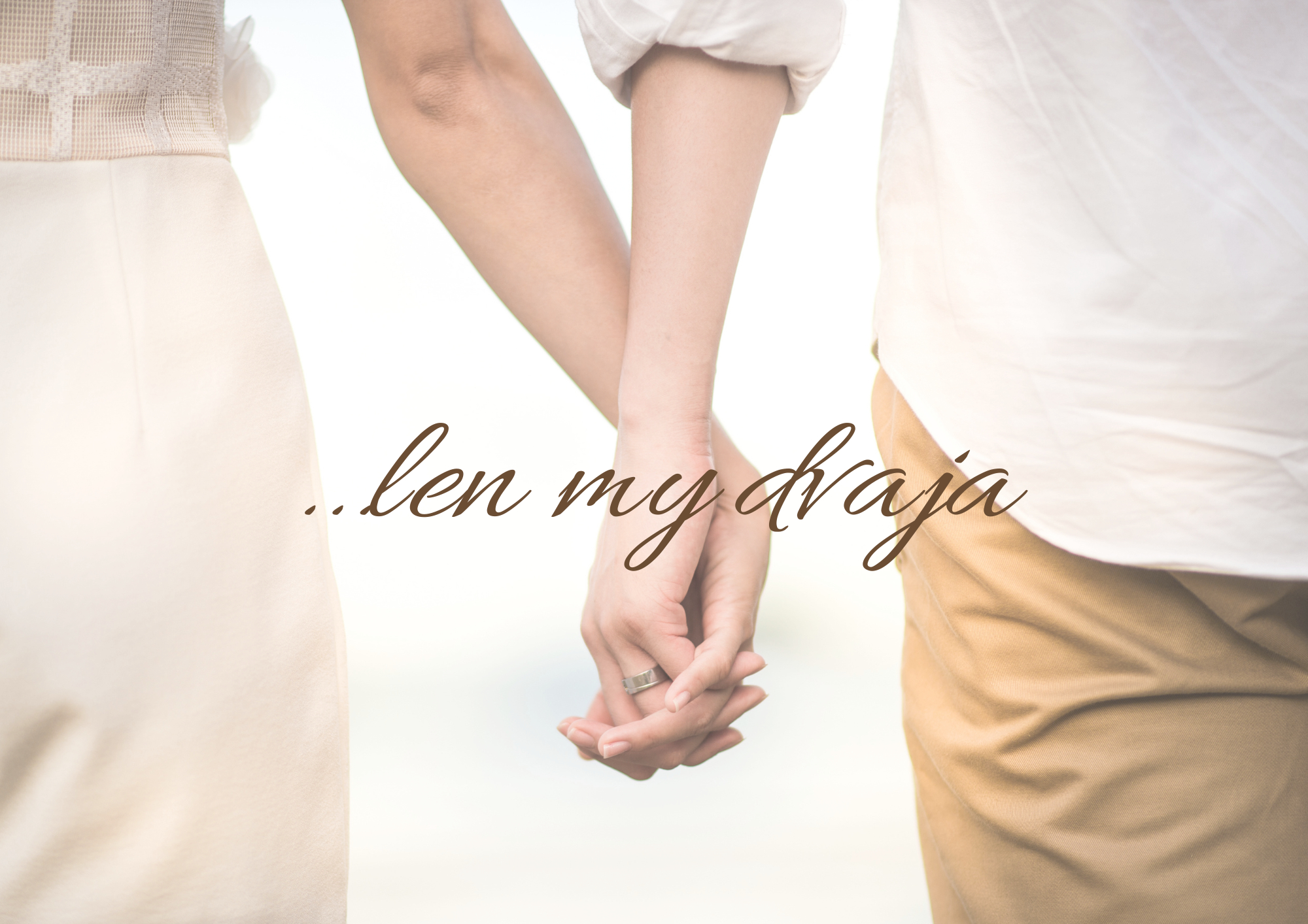 Len my dvaja