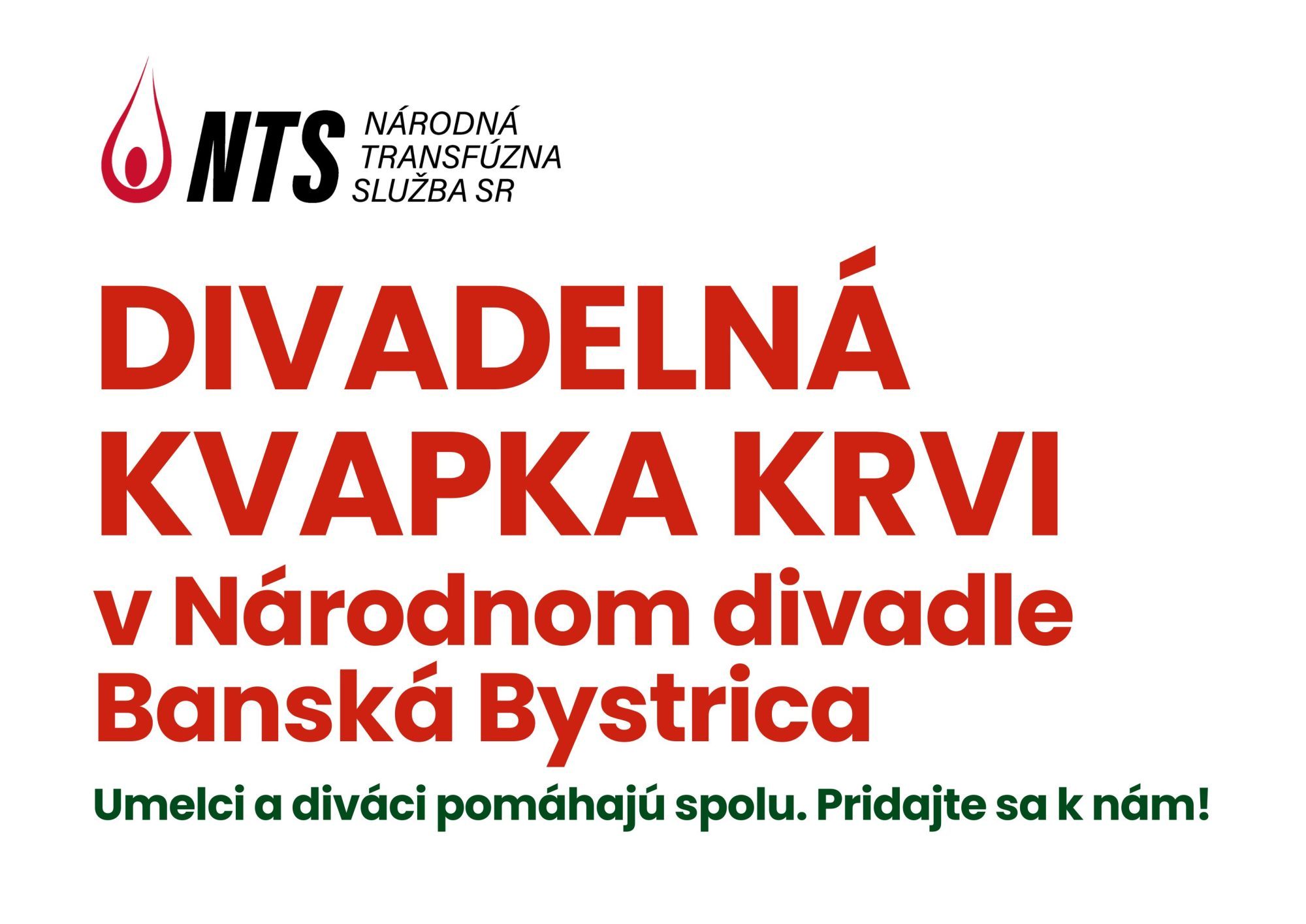 Divadelná kvapka krvi v Národnom divadle Banská Bystrica